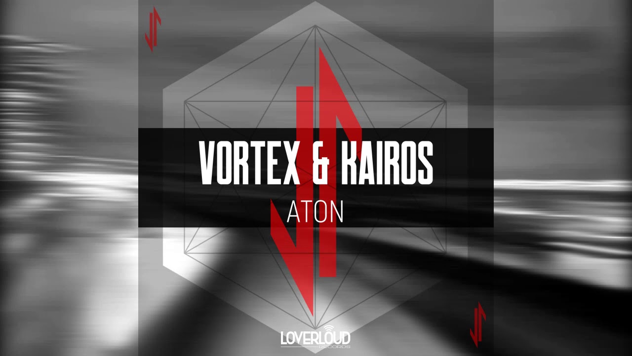Assista a LOV059 - Vortex & Kairos - Aton - (Loverloud Records) no YouTube Assista a LOV059 - Vortex & Kairos - Aton - (Loverloud Records) no YouTube