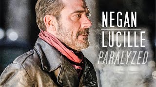 Negan & Lucille | Paralyzed