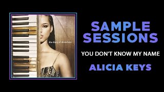 Sample Sessions - Episode 130: You Don't Know My Name - Alicia Keys