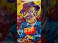 El Jefe #timelapsepainting #shorts #painting #shortvideo #lowbrowart