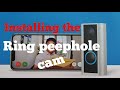 how to Install the Ring Peephole Cam