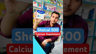 Shelcal 500 Calcium Supplement #youtubeshorts #shorts #medicalstore #calcium #supplements #ytshorts