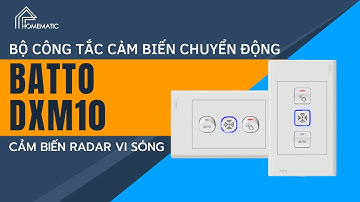 Bộ công tắc cảm biến chuyển động RADAR vi sóng BATTO siêu nhạy, góc quét 360 độ