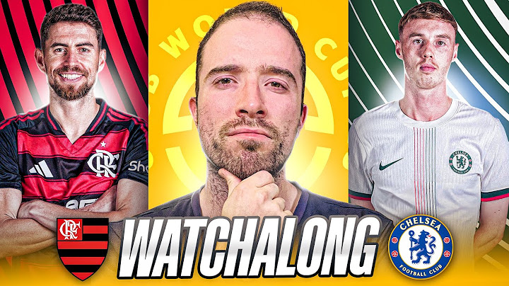 Flamengo 3-1 Chelsea FIFA Club World Cup LIVE WATCHALONG