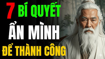 Cổ Nhân Dạy: Người Khôn Ngoan Né Tránh Mọi Giao Du | Minh Triết Cổ Nhân