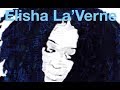 Elisha La'verne "Going The Distance" 2019 (CaptainFunkOnTheRADIO Radio B&eacute;ton!)