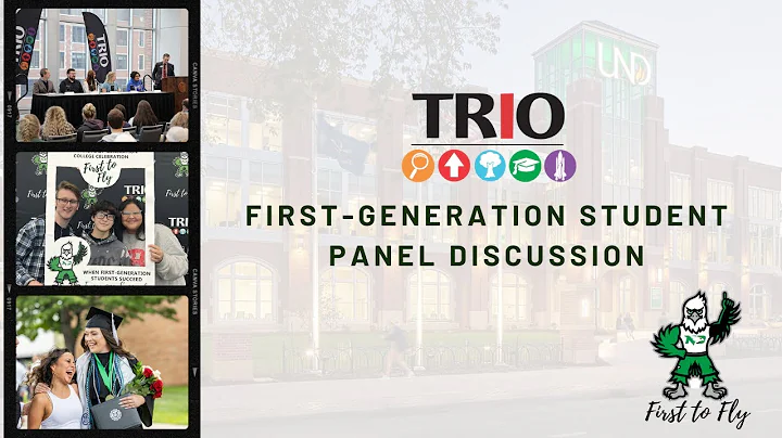 TRIO at UND First-Generation Panel