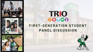 TRIO at UND First-Generation Panel