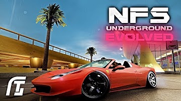 Evolved Mod 2025 - NFS UNDERGROUND 2 (4K)