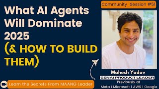 Weekly FREE AI PM Class - What AI Agents Will Dominate 2025