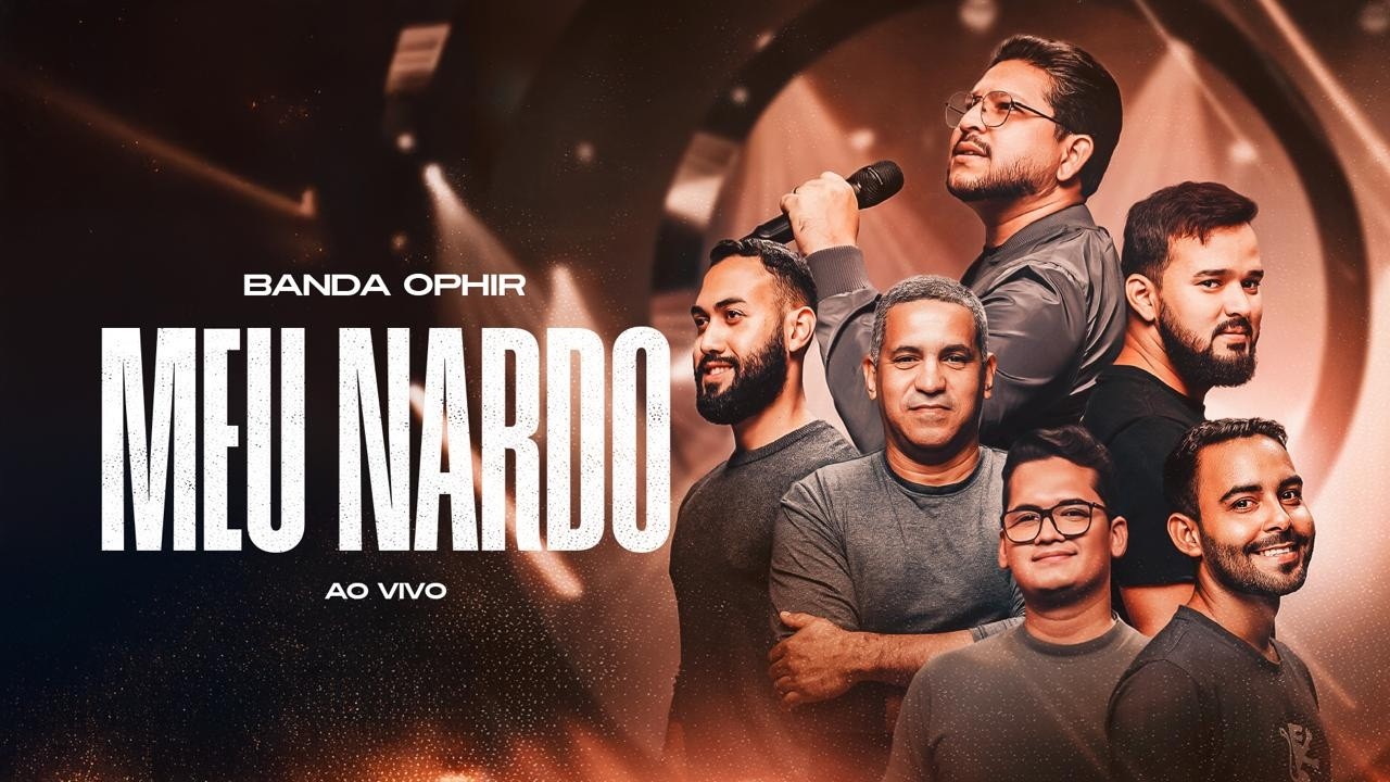 Banda Ophir | Meu Nardo (Vídeo Oficial)