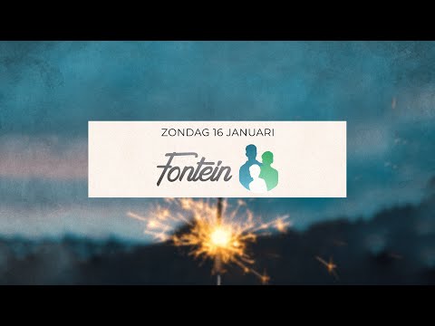 Dienst de Fontein met Gijs-Peter Kuijpers | 16 januari 2022 | 10:00 uur