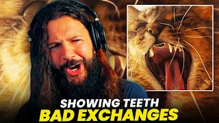 I Think I'm Getting It... Showing Teeth Bad Exchanges Reaction