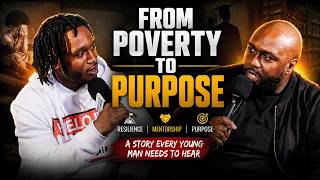 FBP Presents: From Poverty to Purpose Ft. Martez Favis