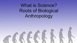 ANTH 101 Notes & Thoughts on Chapter 1