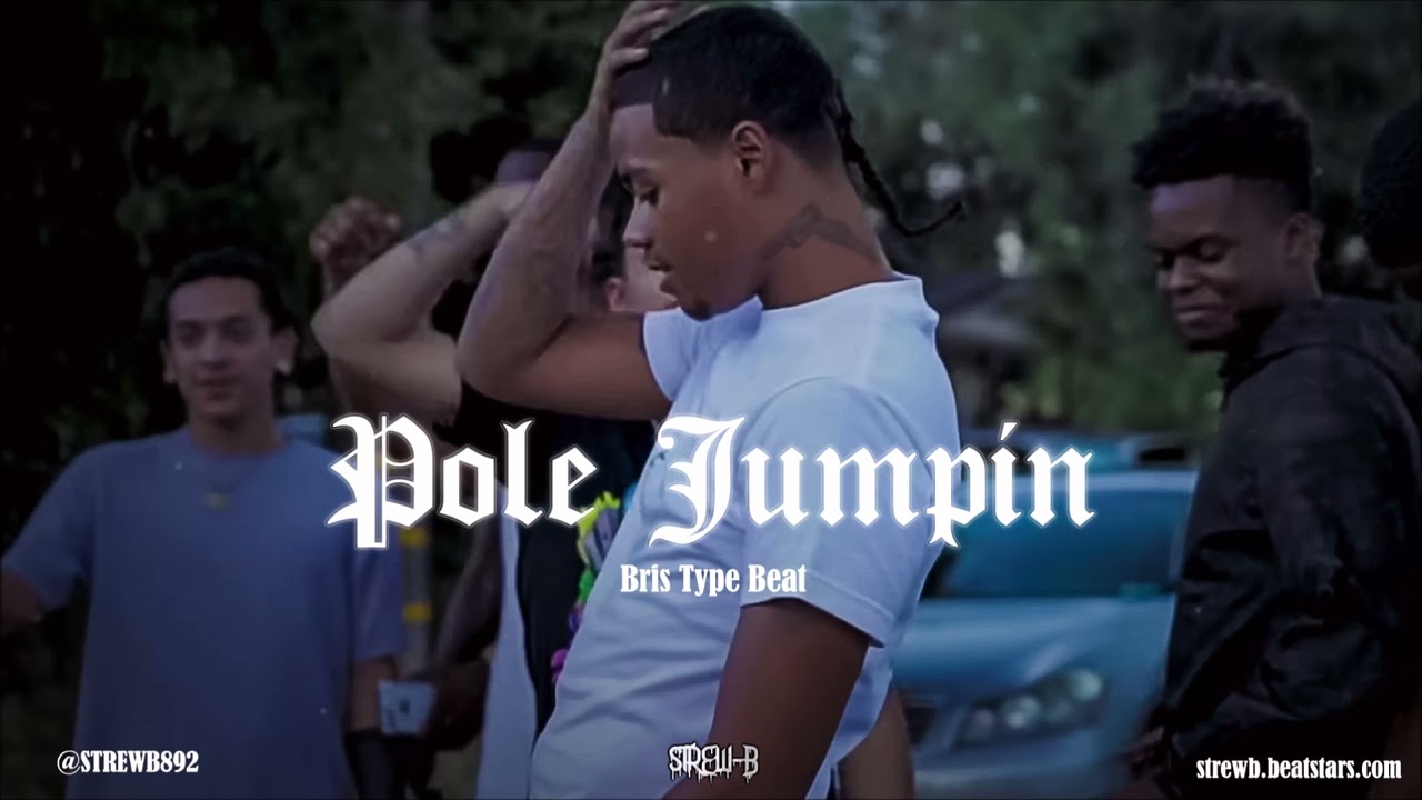[FREE] Bris Type Beat 2022 - "Pole Jumpin"
