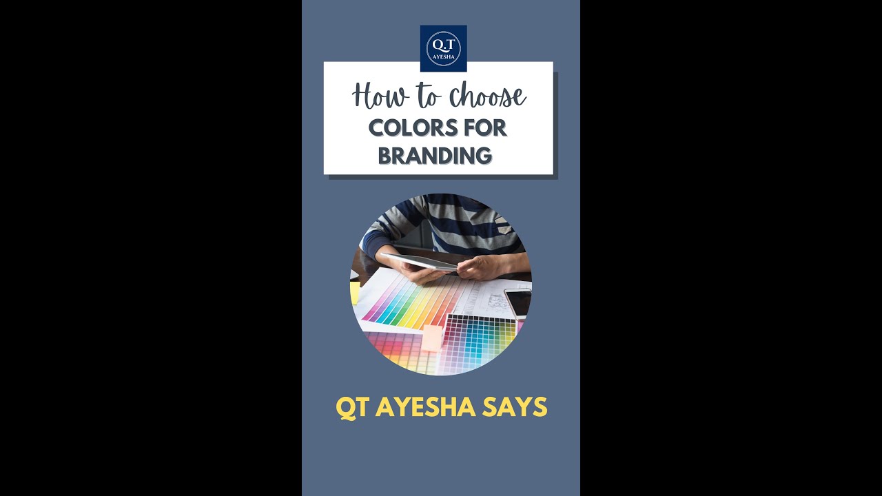 How to choose or create color scheme for the branding | YouTube Shorts | QT Ayesha Says