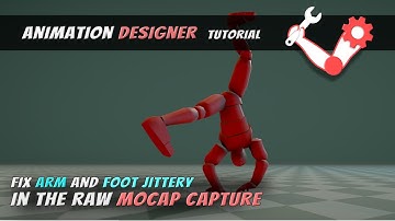 [Animation Designer Tutorial] Fix Raw Mocap Foot and Arms Jittery