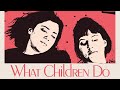 What Children Do (Full Movie) Drama