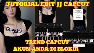 Tutorial jj capcut terbaru | akun di blokir | Trend capcut screenshot 1