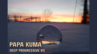 Download Lagu Papa Kuma — Deep Progressive 03 (Live DJ Set) MP3