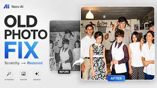 How to Restore Old Scratched Photos: Best Nero AI Model for 2026