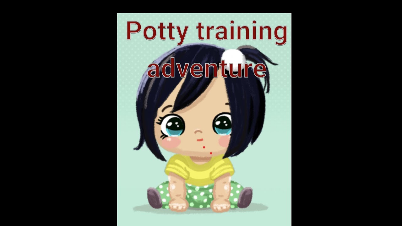 Potty Training Adventures - YouTube