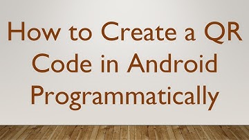 How to Create a QR Code in Android Programmatically