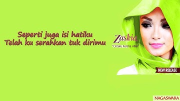 Zaskia - Cintaku Karena Allah
