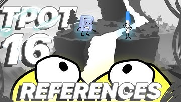 Every Reference in TPOT 16