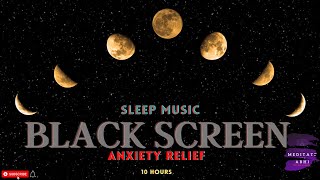 Sleep Music 432hz Healing Frequency Black Screen 10 hours 😴Chakra Balancing Music and ANXIETY