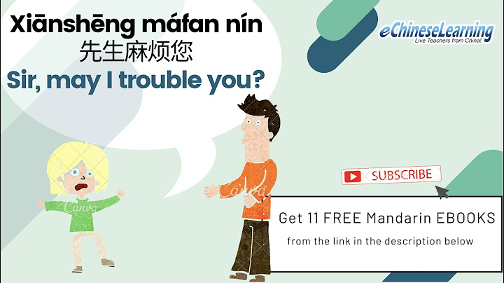 Survival Mandarin Chinese Lesson "Sir, may I trouble you?" with eChineseLearning