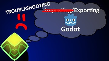 Godot 2.1 - TROUBLESHOOTING Exporting