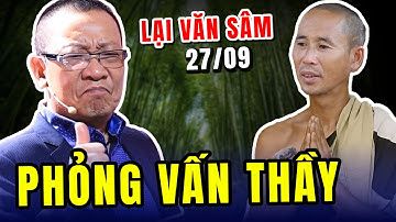NB Lại Văn Sâm phỏng vấn Sư Minh Tuệ: Về già nên ở với ai?