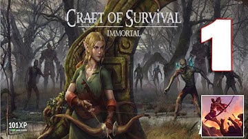 Craft of Survival - Immortal - Gameplay Walkthrough Part 1 (iOS, Android)