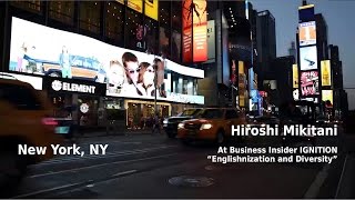 Hiroshi Mikitani on Englishnization and Diversity at Rakuten