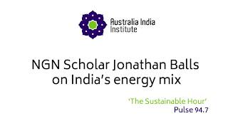 NGN Scholar Jonathan Balls on Indias energy mix