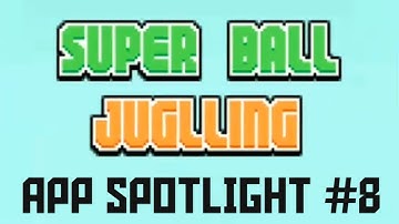 App Spotlight #8 - Super Ball Juggling, Dungeon Keeper, & More!