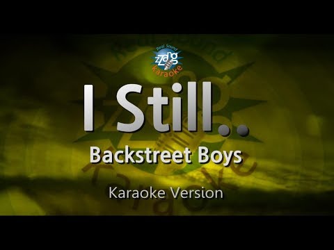 Backstreet Boys - I Still.... (Melody) (Karaoke Version)