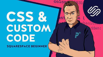 Squarespace: Custom Code and CSS tutorial for beginners