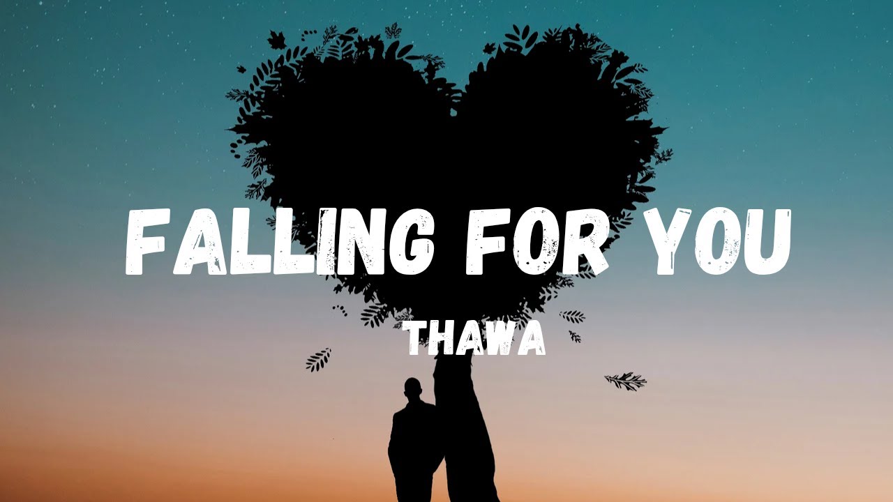 Falling For You Falling For You
