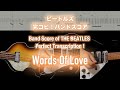 Score  tab  words of love  the beatles  guitar bass drums