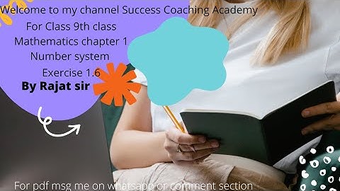 For Class 9th Math chapter 1 ex-1.6 Number system/संख्या पद्धति।for up board