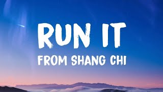 Run It - DJ Snake, Rick Ross, Rich Brian (Lyrics) | Shang-Chi and the Legend of the Ten Rings