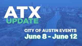 ATX Update June 8-12 @ATXNTV
