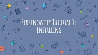 Screencastify Tutorial 1 - Installing Screencastify