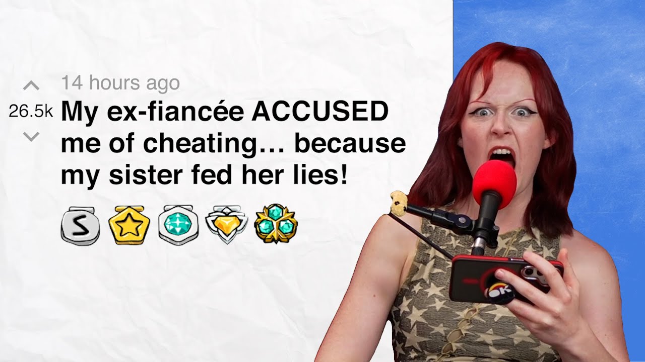 My ex-fiancée ACCUSED me of cheating… because my sister fed her lies! | Reddit Stories