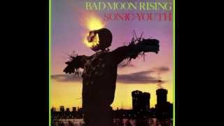 Sonic Youth - Bad Moon Rising (Private Remaster) - 08 Death Valley '69