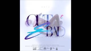 Patrice Roberts - Out & Bad (2016 Soca)