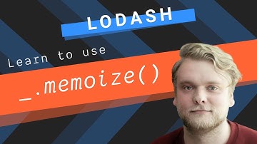 Lodash _.memoize() Tutorial - Increase application performance with caching - Dissect Lodash Memoize